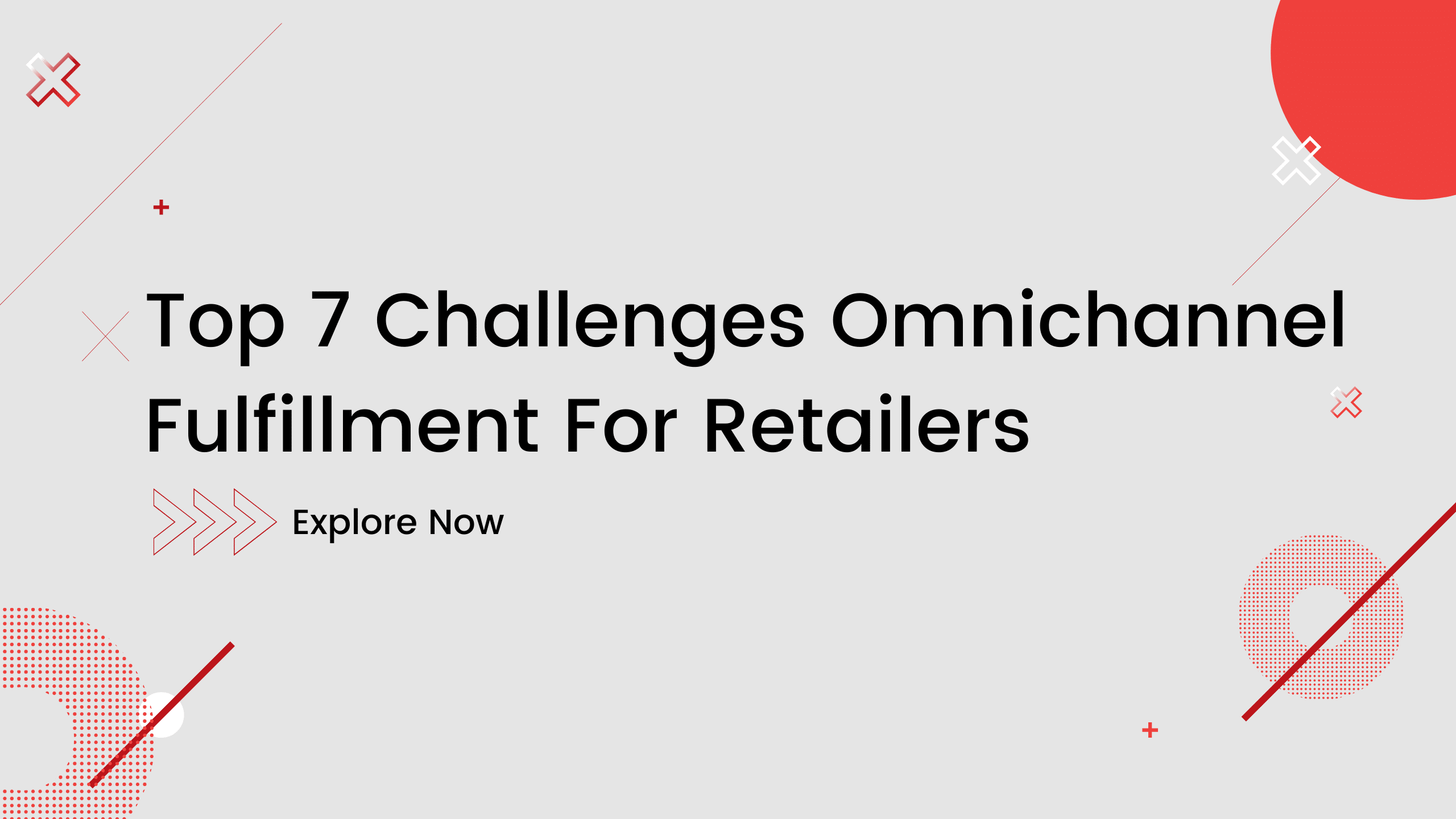 Top 7 Challenges Omnichannel For Retailers
