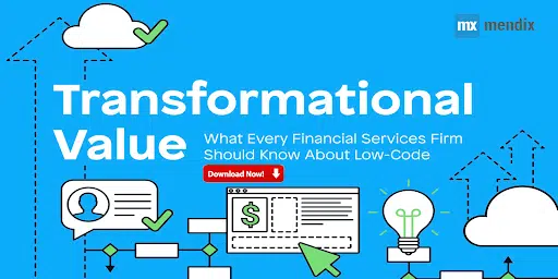 What Every Financial Services Firm Should Know About Low-code