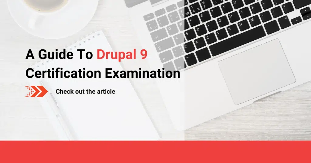 A Guide To Drupal 9 Certification Examination 4