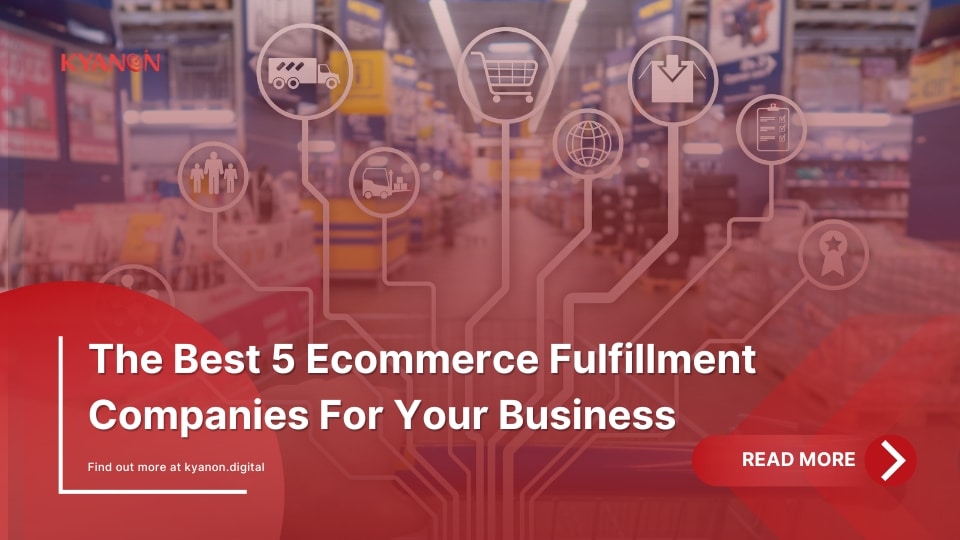 Ecommerce Fulfillment Companies