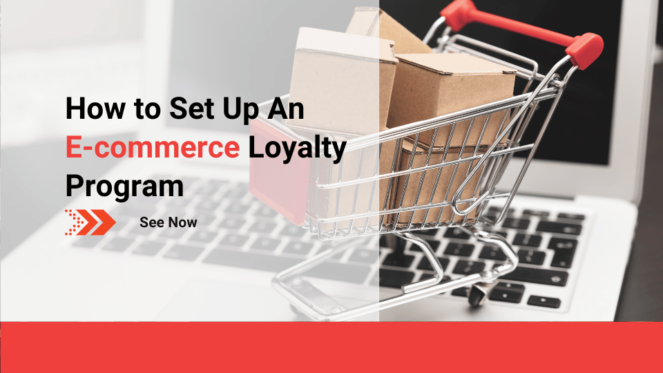 how-to-set-up-an-e-commerce-loyalty-program