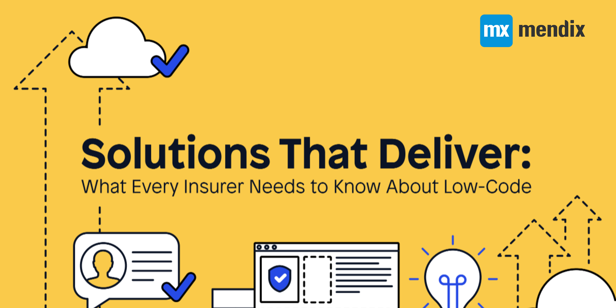 Solutions That Deliver What Every Insurer Needs to Know About Low Code