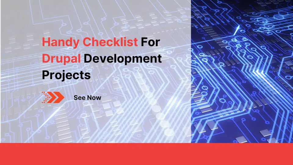 Handy Checklist For Drupal Development Projects