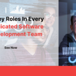 7 Key Roles In Every Dedicated Software Development Team