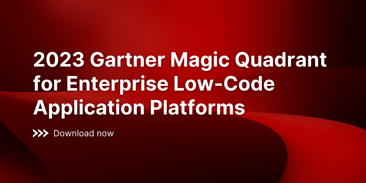 2023 Gartner Magic Quadrant for Enterprise Low-Code Application Platforms