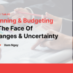 Planning and Budgeting In The Face Of Changes and Uncertainty