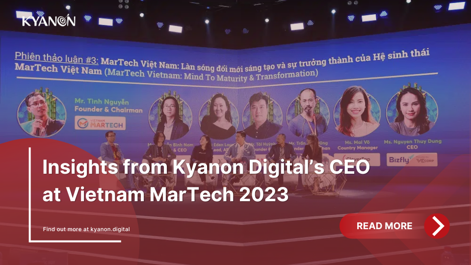vietnam-martech-2023-kyanon-digital-on-martech-adoption-kyanon-digital
