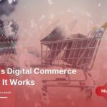 what is digital commerce