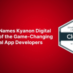 Clutch Names Kyanon Digital as one of the Game-Changing Financial App Developers in the Industry