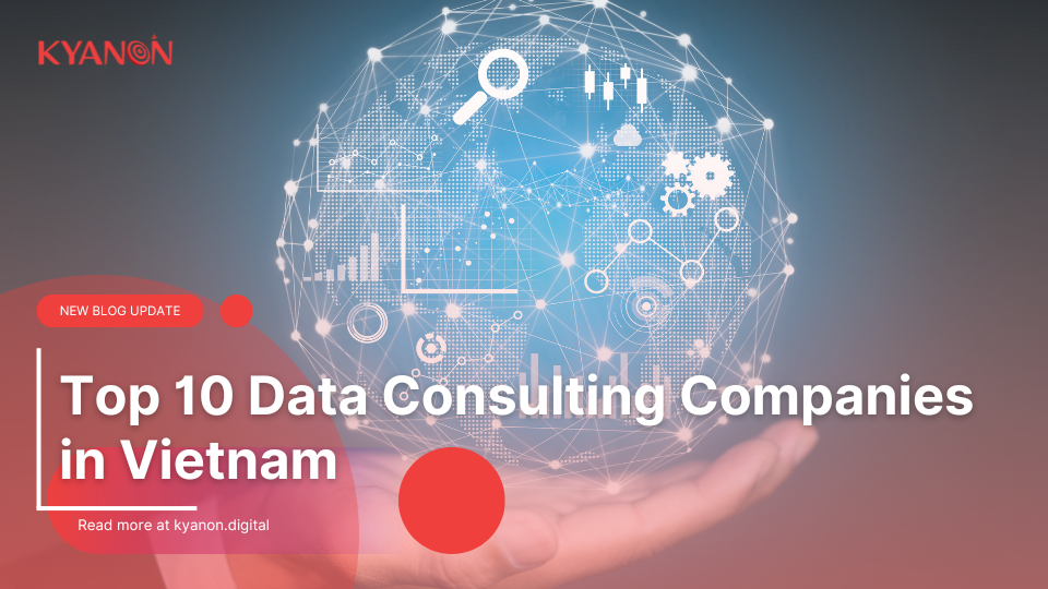 Top 10 Data Consulting Companies in Vietnam