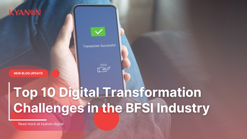 Top-10-Digital-Transformation-Challenges-in-the-BFSI-Industry