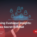 Unlocking-Customer-Insights-Success-Secret-In-Retail