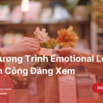 10 Chuong Trinh Emotional Loyalty Thanh Cong Dang Xem