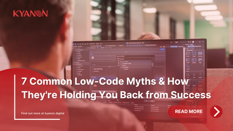 7 Common Low-Code Myths & How They're Holding You Back from Success ...