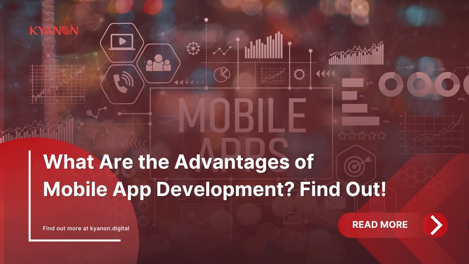 Advantages of Mobile App Development