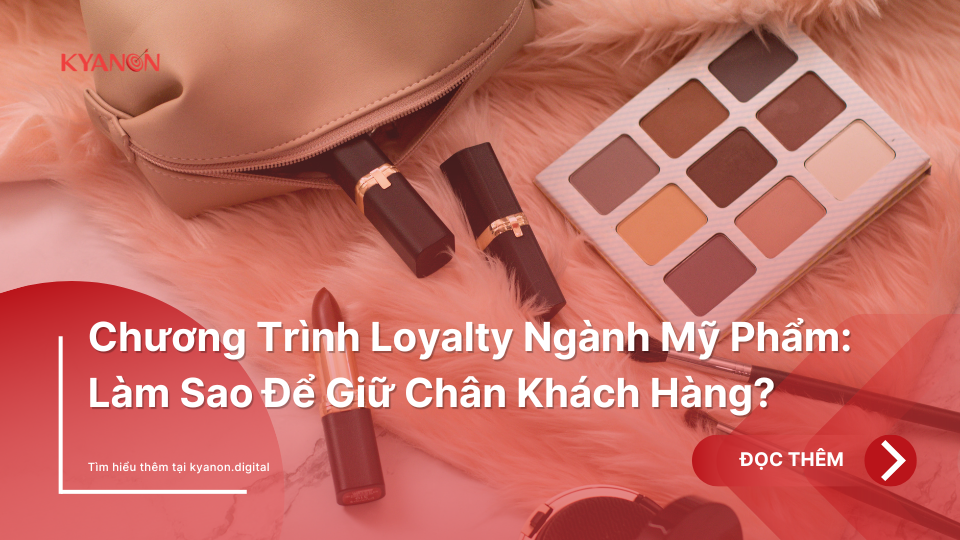 Chuong-Trinh-Loyalty-Nganh-My-Pham