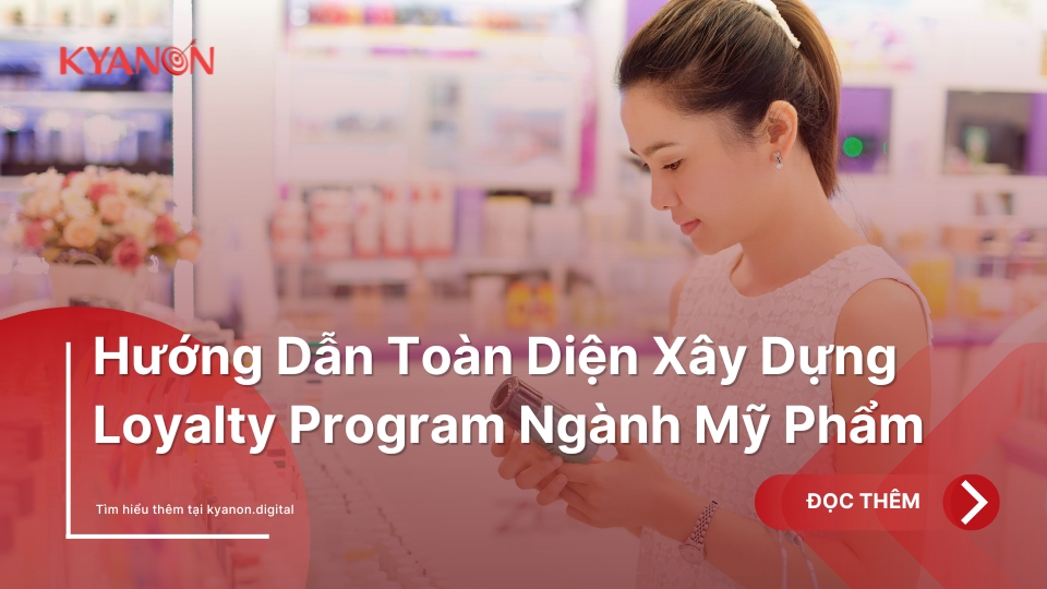 Chương Trình Loyalty Ngành Mỹ Phẩm