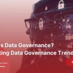 What Is Data Governance