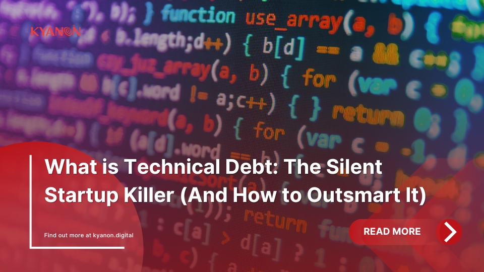 What is Technical Debt The Silent Startup Killer And How to Outsmart It