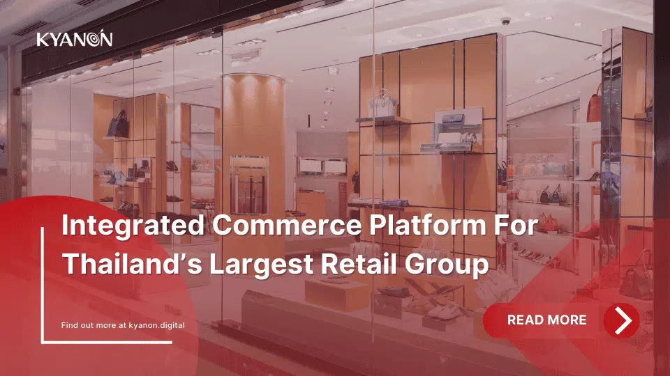 integrated-commerce-platform-for-thailand-largest-retail-group