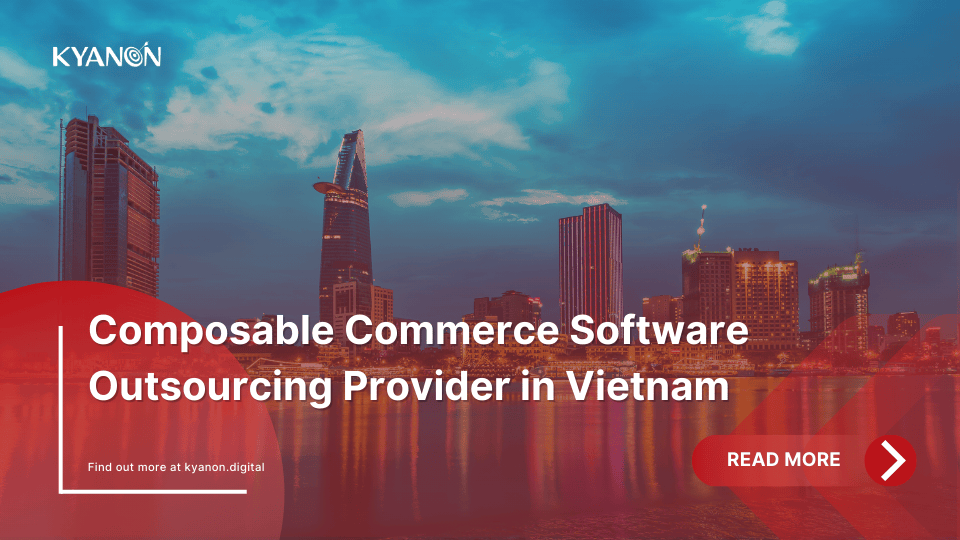 composable-commerce-software-outsourcing-provider-in-vietnam