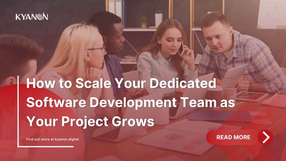 how-to-scale-your-dedicated-software-development-team