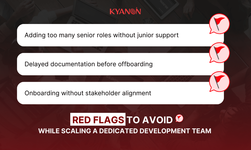 Red Flags to Avoid while Scaling a dedicated development team