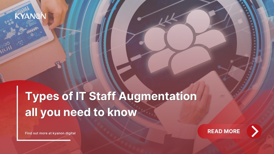 types-of-it-staff-augmentation-all-you-need-to-know