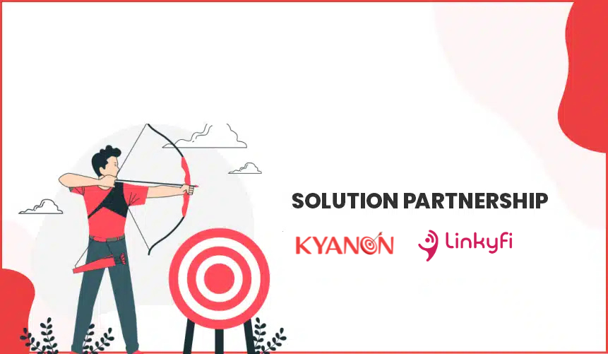 Kyanon Digital and Linkyfi Partnership
