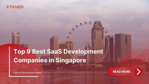 Top 9 Best SaaS Development Companies in Singapore