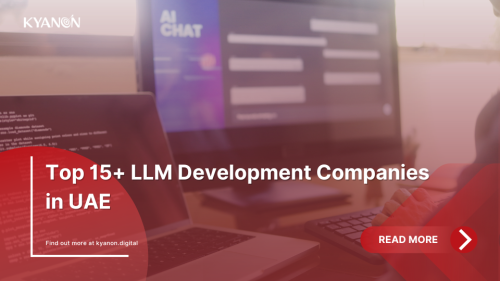 Top 15+ LLM Development Companies in UAE
