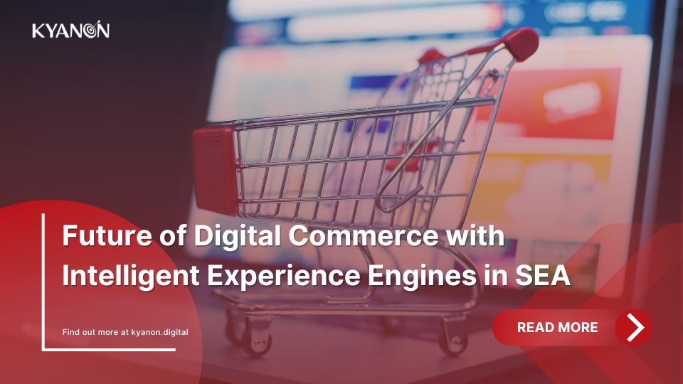 future-of-digital-commerce-with-intelligent-experience-engines-in-sea