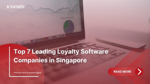 Top 7 Leading Loyalty Software Companies in Singapore