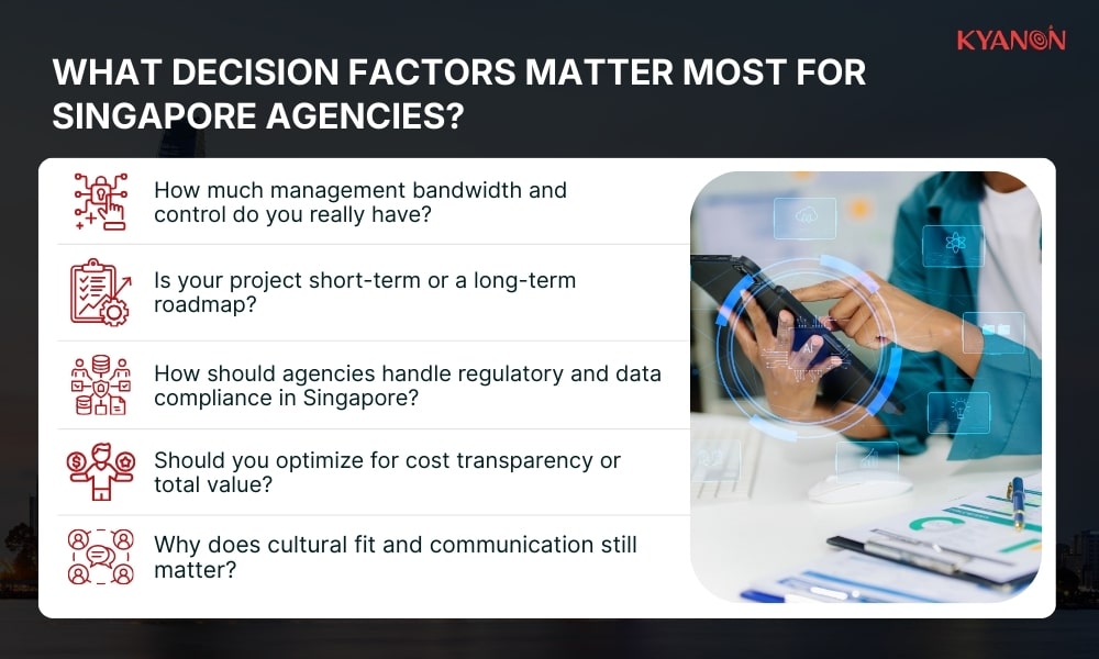 What decision factors matter most for Singapore agencies?