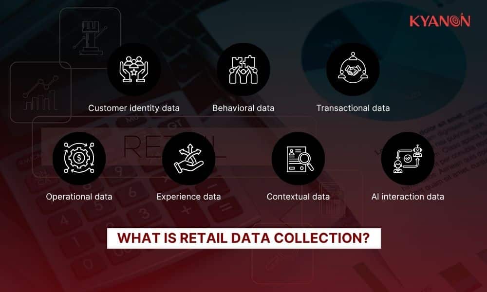 what-is-retail-data-collection-kyanon-digital