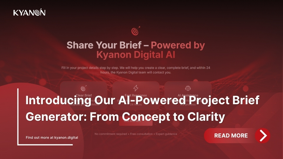 ai-powered-project-brief-generator-kyanon-digital