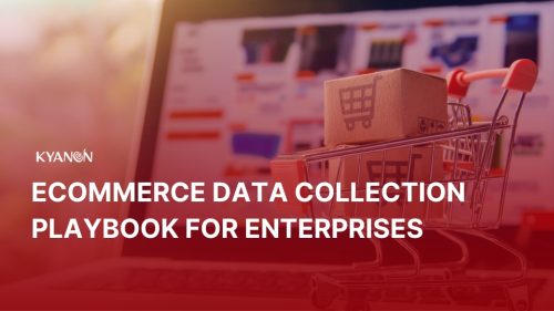 eCommerce Data Collection Playbook for Enterprises