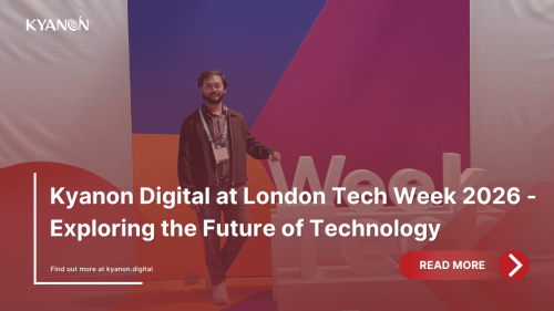 kyanon-digital-at-london-tech-week-2026-exploring-the-future-of-technology