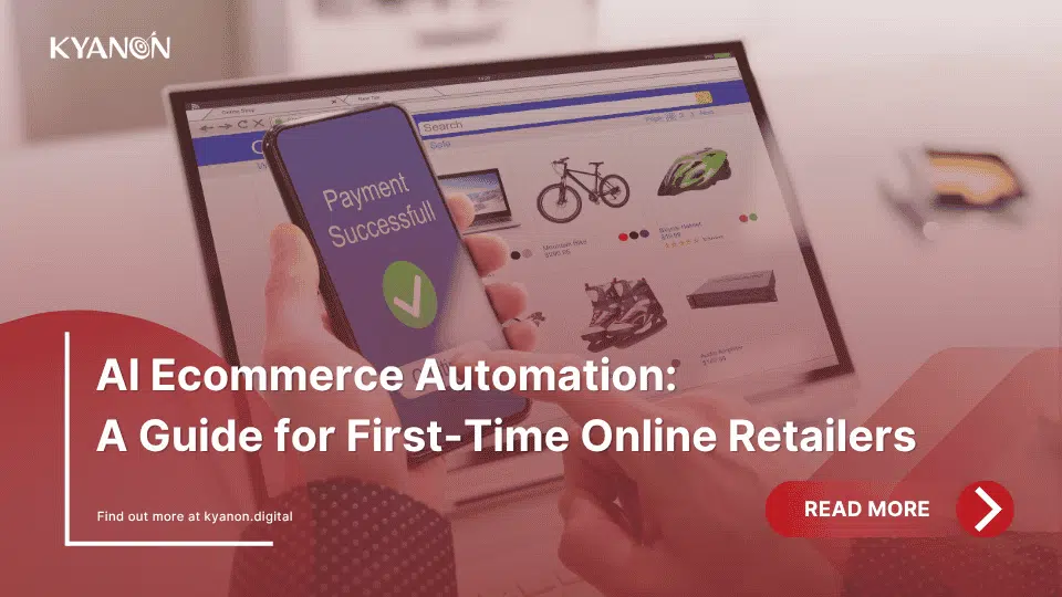 ai-ecommerce-automation-a-guide-for-first-time-retailers