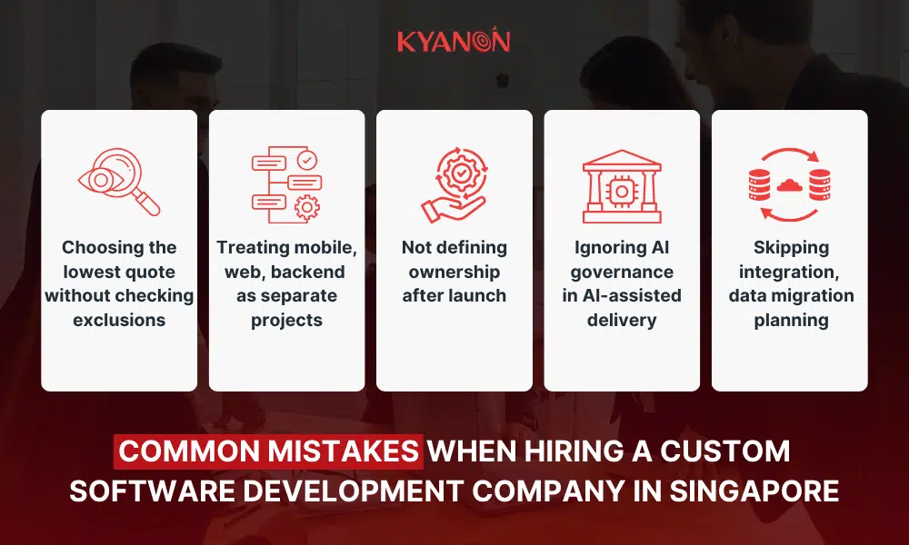 common-mistakes-when-hiring-a-custom-software-development-company-in-singapore-kyanon-digital