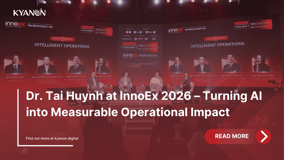 dr-tai-huynh-at-innoex-2026-turning-ai-into-measurable-operational-impact-kyanon-digital